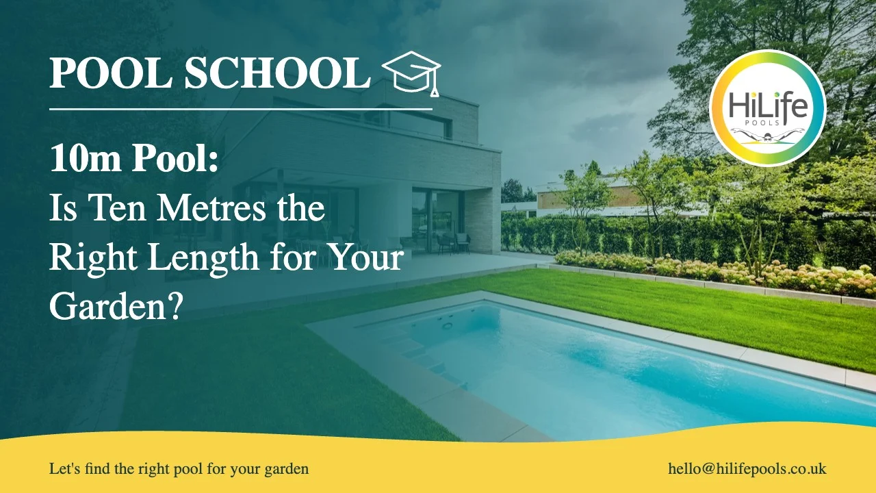 10m pool featured 10m pool guide from HiLife Pools, with a modern house and long garden pool
