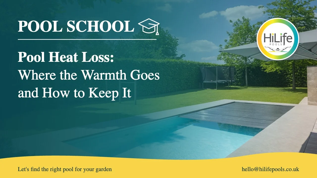 pool heat loss featured Pool heat loss guide from HiLife Pools, with a garden pool with a slatted cover
