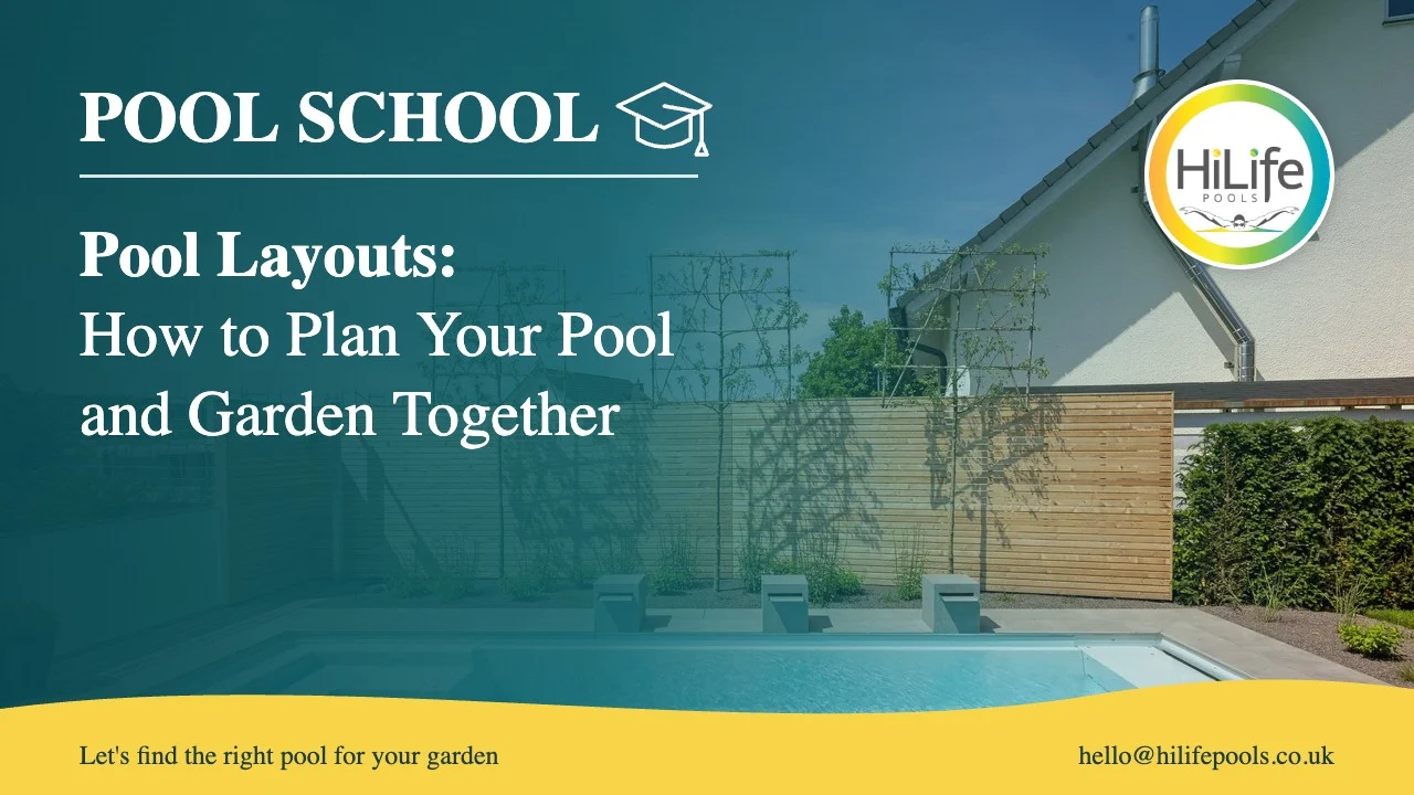 pool layouts featured Pool layouts guide from HiLife Pools, with wide entry steps and a timber fence