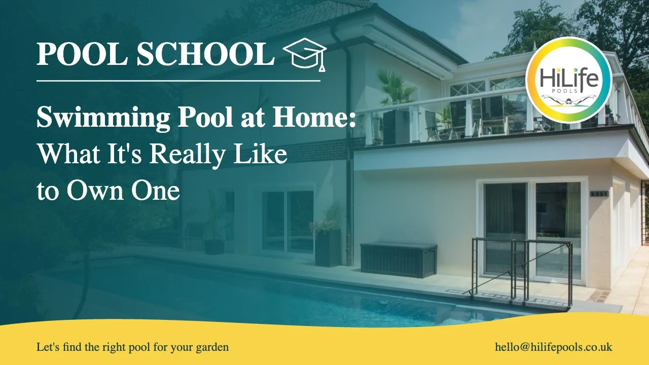 Swimming pool at home guide from HiLife Pools, with a pool beside a family home