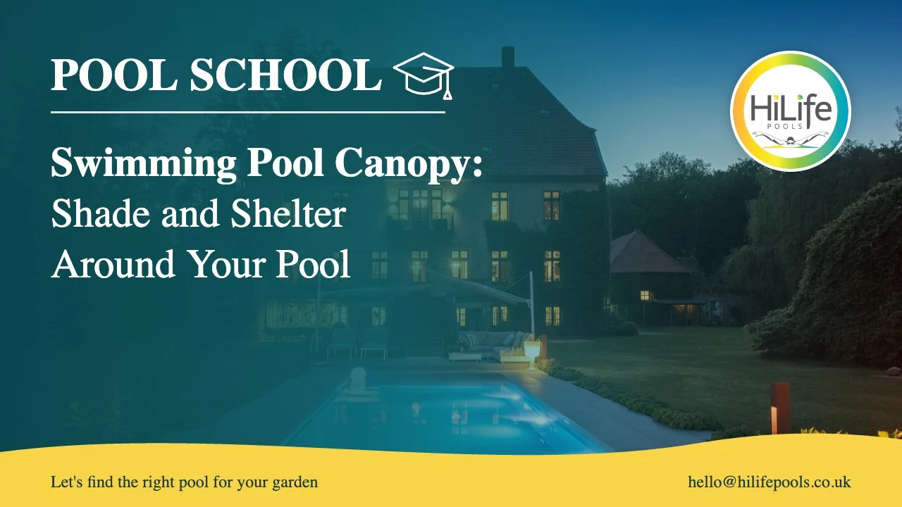 swimming pool canopy featured Swimming pool canopy guide from HiLife Pools, with a pool at dusk beside a period house